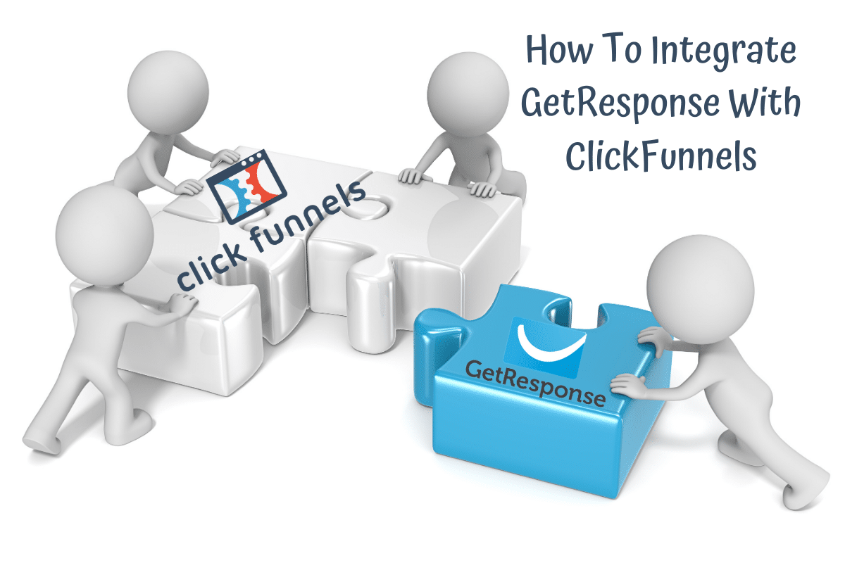 How To Integrate GetResponse With ClickFunnels