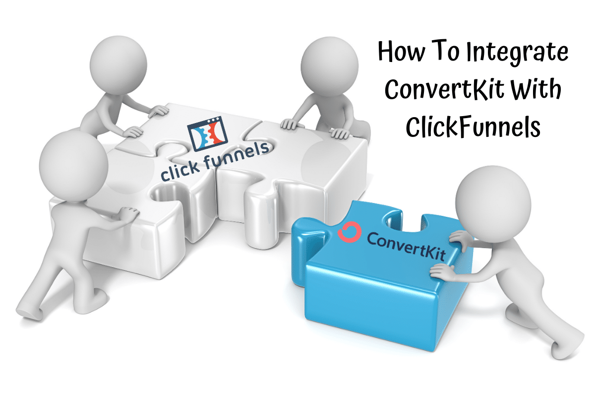 Integrate ConvertKit With ClickFunnels