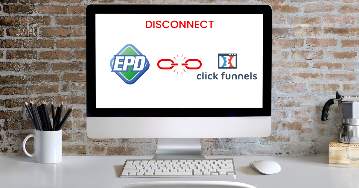 How To Disconnect Easy Pay Direct From ClickFunnels