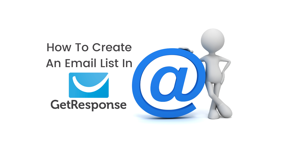 How To Create A List In GetResponse